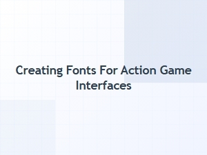 Crafting Action Game Interface Fonts